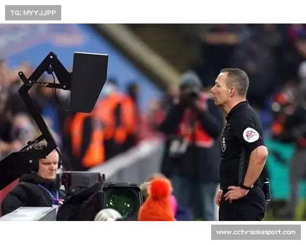 VAR争议再起：英超裁判标准是否亟待统一？